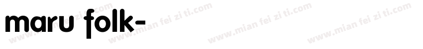 maru folk字体转换